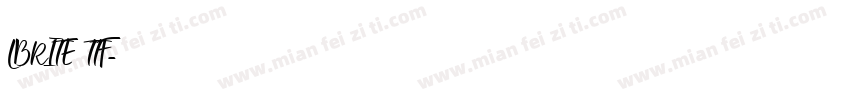 LBRITE TTF字体转换